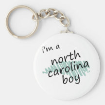 I'm a North Carolina Boy Key Chains