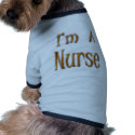 I'm A Nurse pet clothing