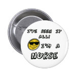 I'm A Nurse Pinback Button