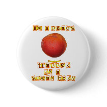 I'm a Peach ...