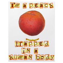 I'm a Peach ...