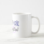 I'm a Psych Nurse, I Can Drug You! Coffee Mug