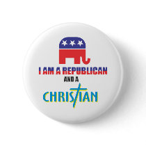 I'm a Republican and a Christian Pinback Button