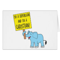 I'm a Republican and a Christian Cards