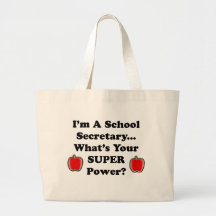 I'm a School Secretary Tote Bags
