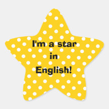 I'm a star in English customizable stickers
