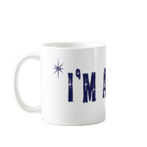 I'm a star coffee mug