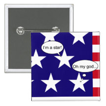 I'm a star (oh my god) button