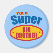 I'm a Super Big Brother Refrigerator Magnets