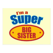 I'm a Super Big Sister Postcard