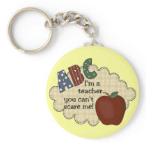 I'm A Teacher...You Can't Scare Me