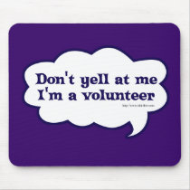 I'm a Volunteer Mouse Pads