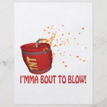 Im About To Blow Flyer