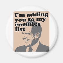 I'm Adding You To My Enemies List Magnets