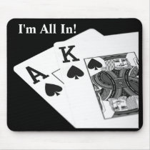I'm All In!  Texas Hold 'Em Poker Mousepad