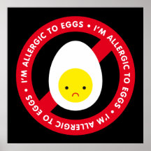 I'm allergic to eggs! print