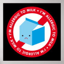 I'm allergic to milk! print