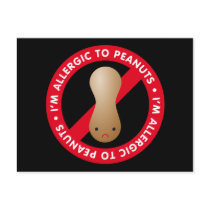 I'm allergic to peanuts! Peanut allergy Postcards