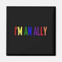I'm an Ally Square Magnet