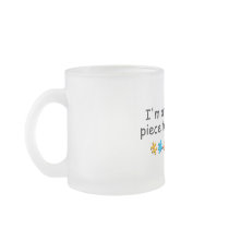 Im An Important Piece Of The Puzzle Coffee Mug