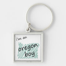 I'm an Oregon Boy Keychain