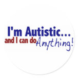 I'm Autistic Round Sticker