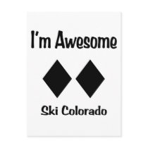 I'm Awesome Ski Colorado Post Cards