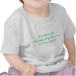 I'm BreastfedBecause My Mommy is Very Smart! Tshirts