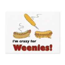 I'm Crazy For Weenies! Corn Chili Hot Dog