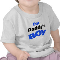 I'm Daddy's Boy T-shirts and Gifts t-shirts