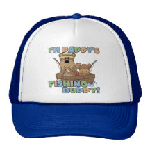 I'm Daddy's Fishing Buddy T-shirts and Gifts Hat