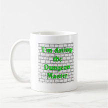 I'm dating the Dungeon Master Coffee Mugs