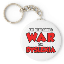 I'm Declaring War on Dyslexia