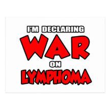 I'm Declaring War on Lymphoma Postcards