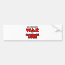 I'm Declaring War on Pancreatic Cancer Bumper Stickers
