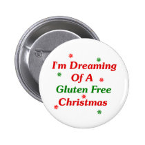 I'm Dreaming Of A Gluten Free Christmas buttons