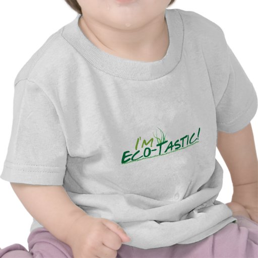 i'm Ecotastic Tee Shirt