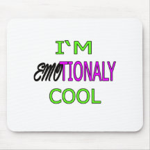 IM EMOTIONALY COOL funny Emo Electro Dance Mousepad