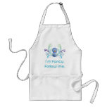I'm Fancy. Follow Me. Twitter Design Aprons
