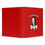 I'm fine with 999 binders