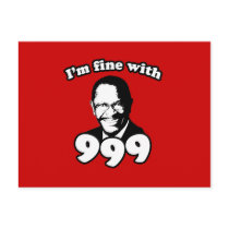 I'm fine with 999