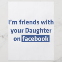 I'm friends with your daughter on facebook flyer