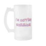 I'm Getting Married mugs
