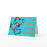 I'm Glad We're Family Valentine cards