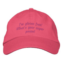 I'm gluten free!, What's your super power? Cap Embroidered Baseball Caps