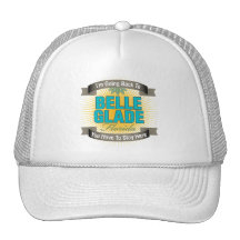 I'm Going Back To (Belle Glade) Mesh Hat