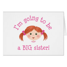 Im going to be a big sister - red hair cards