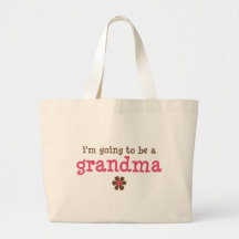 I'm going to be a grandma T-shirt Bags