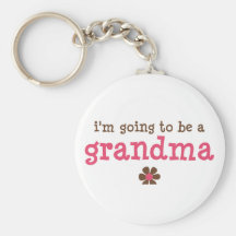 I'm going to be a grandma T-shirt Keychains