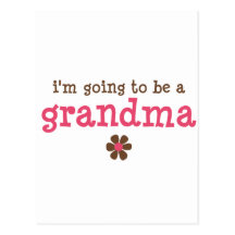 I'm going to be a grandma T-shirt Postcards